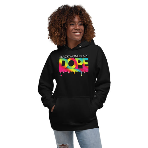 Black Women are Dope Unisex Hoodie