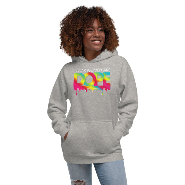 Black Women are Dope Unisex Hoodie