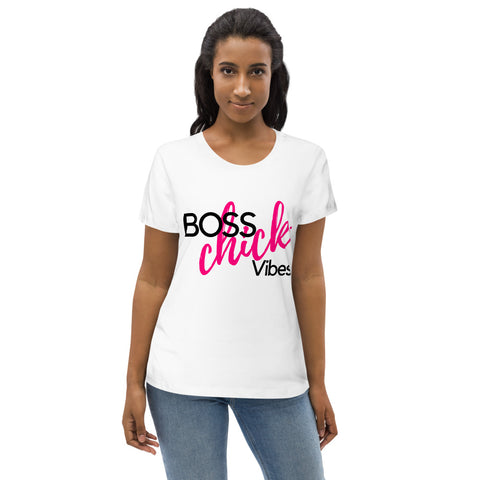 Boss Chick Vibes Women's fitted eco tee